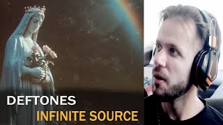 It Keeps Getting Better | deftones - infinite source (Reaction)