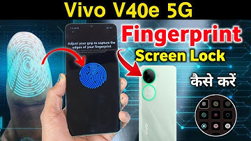 Vivo v40e 5g in display fingerprint sensor Setting/Vivo v40e fingerprint lock, fingerprint