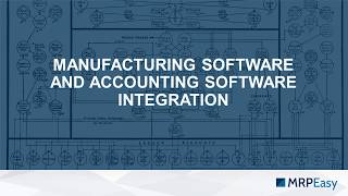 MRP Software & Accounting Software Integration MRP Software & Accounting Software Integration