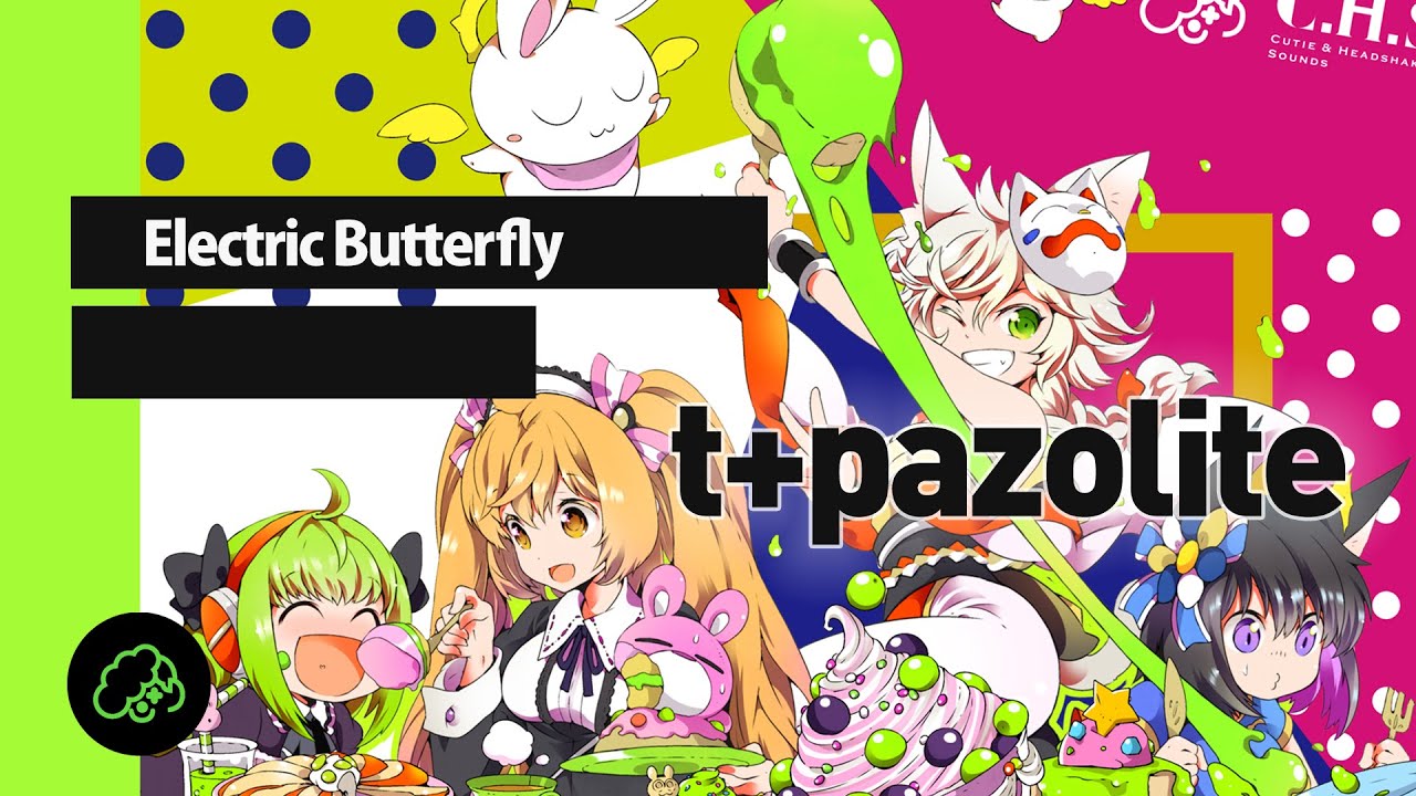 t+pazolite - Electric Butterfly