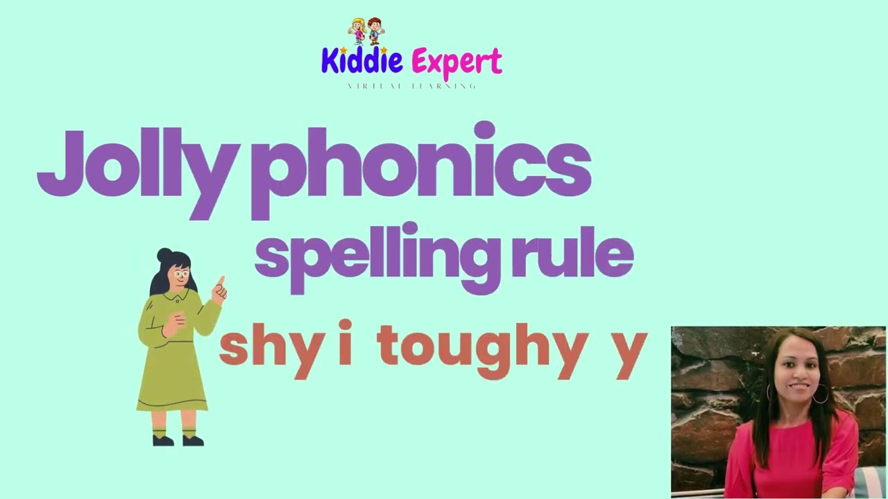 Jolly Phonics Spelling Rules shy I Toughy Y Rule YouTube Jolly Phonics Spelling Rules shy I Toughy Y Rule YouTube