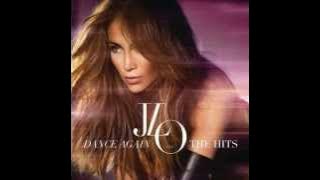 Jennifer Lopez - Dance Again