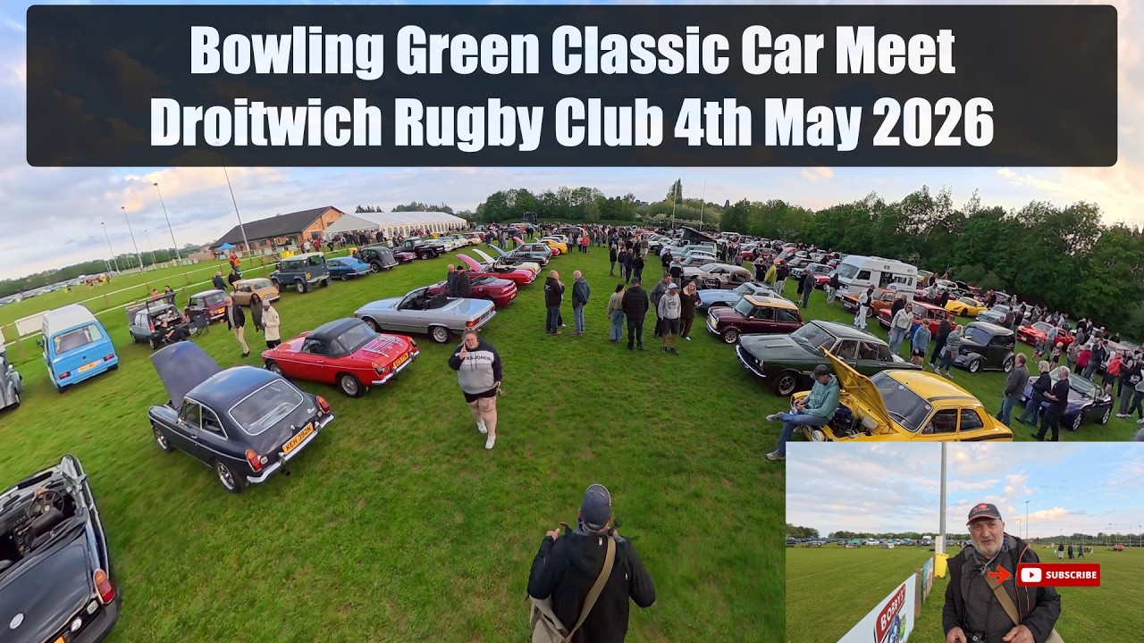 Bowling Green Classic Car Meet Droitwich Rugby Club 4th May 2026 - YouTube