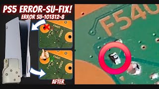 Fixing PS5 PlayStation 5 error su-101312-8.  Disk not working fuse replacement.