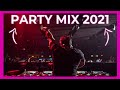 PARTY MIX 2021 🎉 | Best Summer Club Music 2021 | EDM SONGS MIX 2021