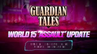 Guardian Tales | WORLD 15 ASSAULT