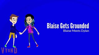Blaise Meets Dylanboth Cause Troubleboth Grounded