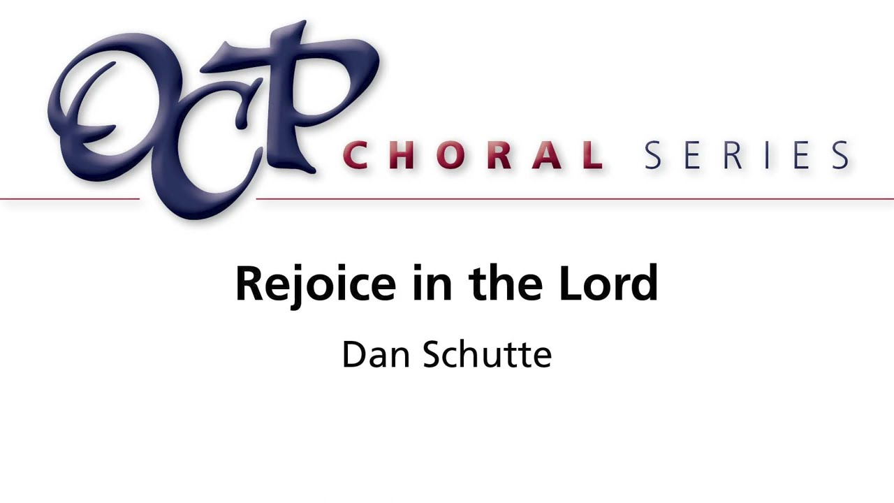 Rejoice in the Lord [Official Sheet Music]