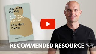 Practicing The Way Book | Recommended Resource