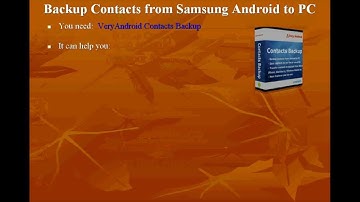 Backup Contacts for Galaxy S2 to PC easily