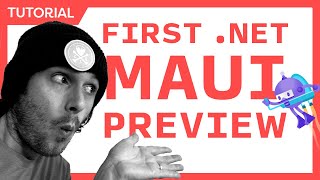 First .NET MAUI Preview - Installing & Exploring .NET 6 Preview 2 (CLI, VS 2019, & VS Code)