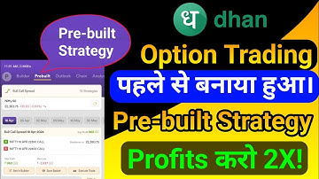 dhan option trading pre built strategy || how to use pre - built strategy in options trading