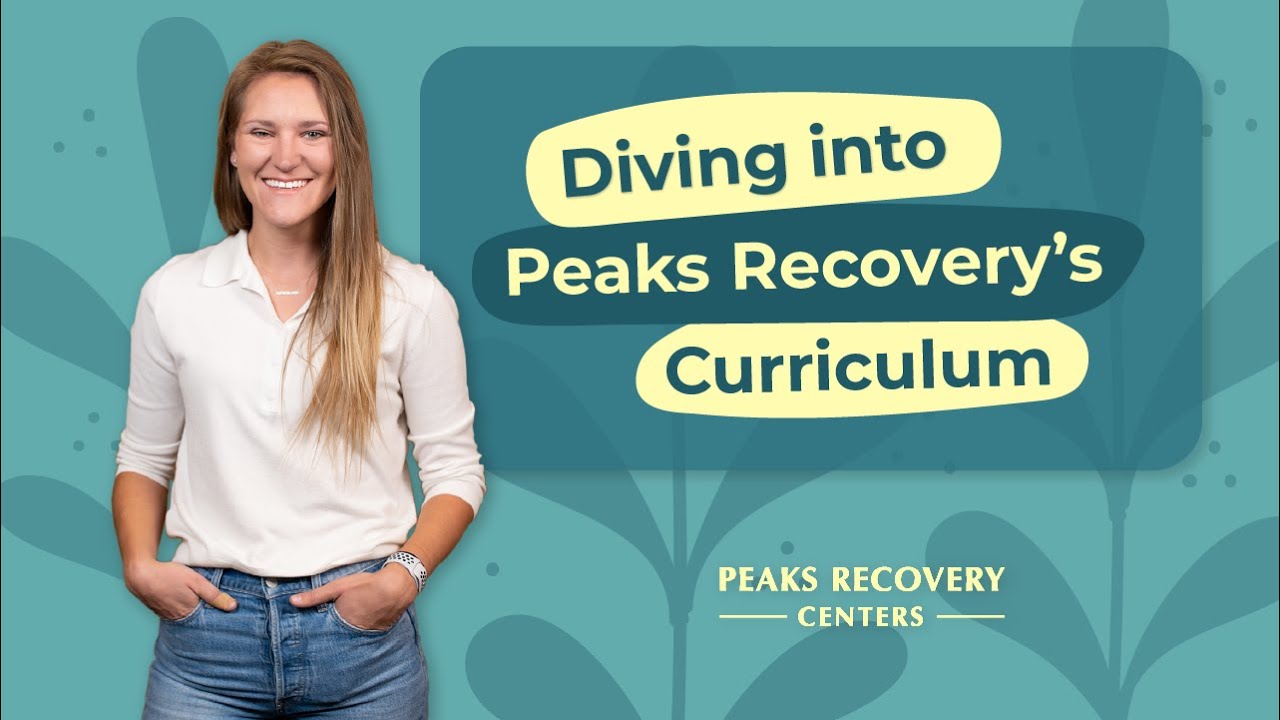 Episode 49: Diving into Peaks Recovery’s Curriculum