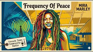 Roots Reggae (1979) [Trench Town Community Radio] Mira Marley