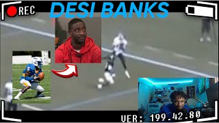 DESI BANKS HS/COLLEGE FOOTBALL HIGHLIGHTS (REACTION)