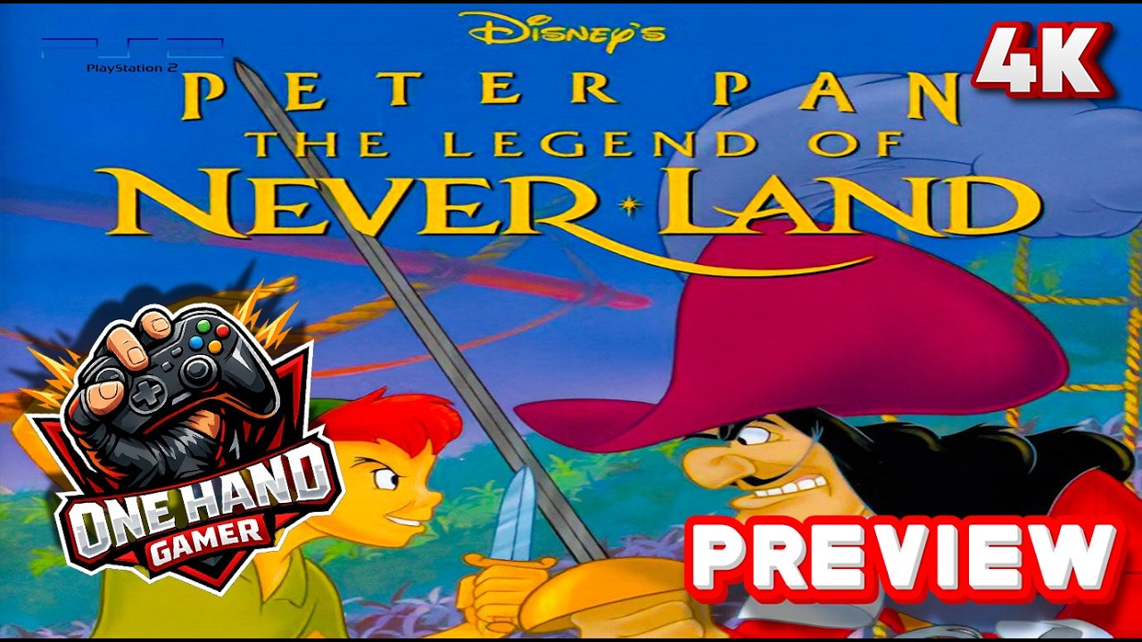 Peter Pan: The Legend of Neverland PS2 Gameplay 4K First 20