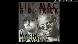 Lil Mac & DJ Trick - Makin' Love To Money (OG Instrumental)