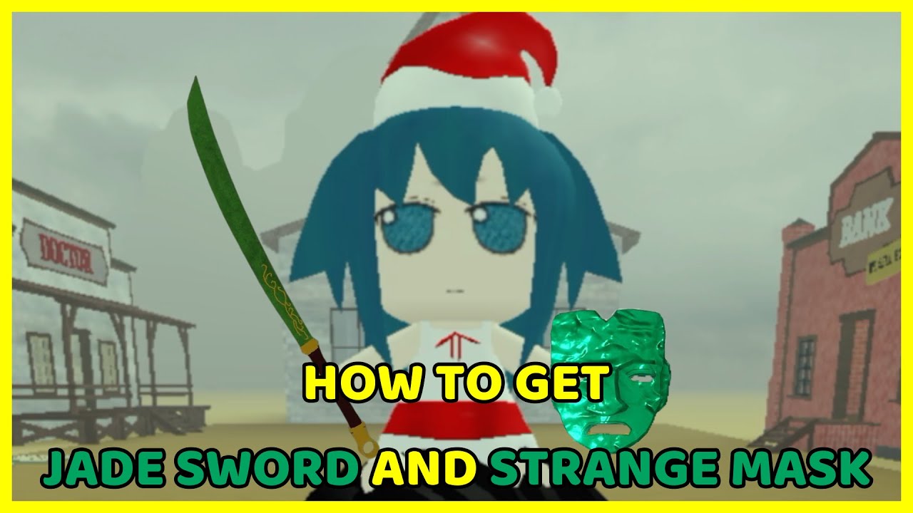 How To Get Jade Sword And Strange Mask [Dead Rails] - YouTube