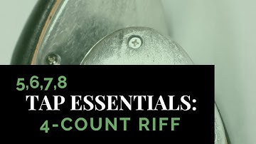 Tap Essentials: 4-Count Riff | Tap Tutorial | How-To Video