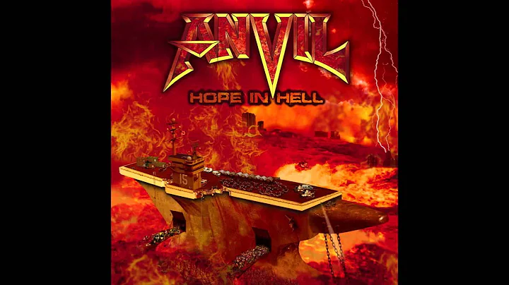 Anvil "Eat your Words" Hope In Hell