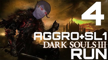 Dark Souls 3 AGGRESSION MOD + SL1 #4