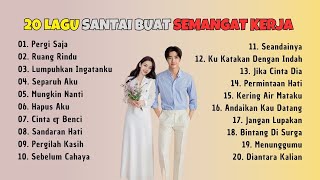 🎧 KUMPULAN LAGU ENAK DIDENGAR PAGI HARI TANPA IKLAN || LAGU UNTUK PAGI HARI PENUH ENERGI