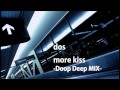 more kiss -Doop Deep MIX- : dos