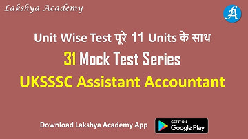 #UKSSSC Assistant Accountant Test Series || By Vikash Anand  @Lakshya Academy ​