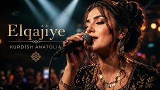 Elqajiye | Kurdish Anatolian Folk Music