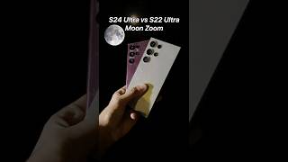 Samsung Galaxy S24 Ultra vs Galaxy S22 Ultra Moon Zoom Test #galaxys24ultra #galaxys22ultra