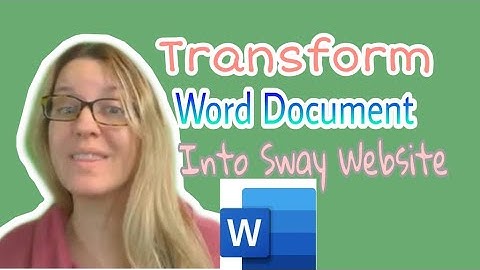 Transform Word Document into a Sway Website