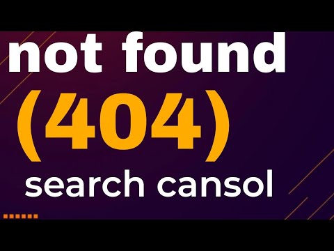 google search console not found (404)
