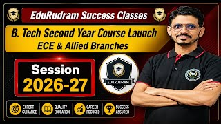 B.Tech Electronics Third Semester Course Launch 🔥 | ECE &amp; Allied Branch Full Guidance #edurudram