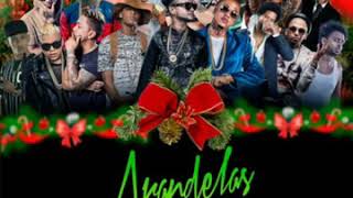 Las Arandela 2017 Vol.2 - Algunos Artistas dembow