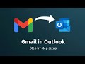 How to Setup Gmail in Outlook  Step by Step Tutorial 2025