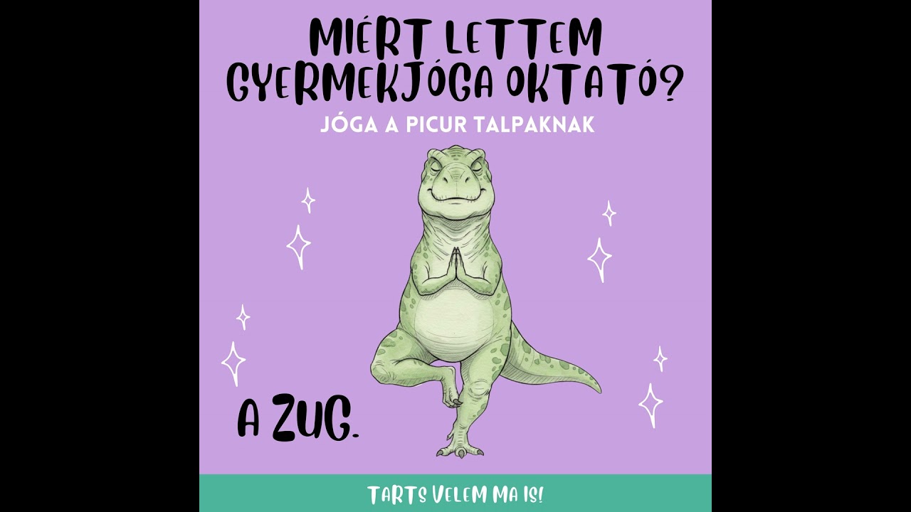 Jóga a Picur talpaknak – Miért lettem gyermekjóga oktató?