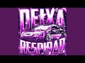Deixa Respirar 