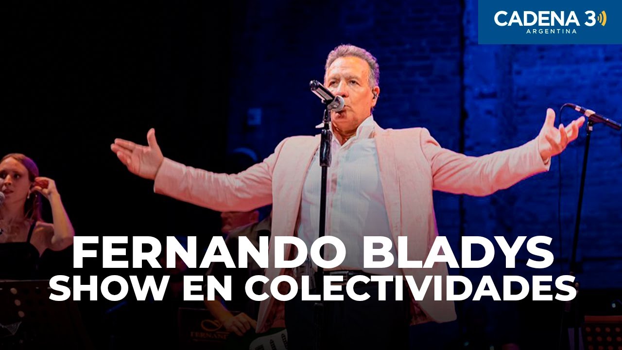 FERNANDO BLADYS - SHOW COMPLETO en COLECTIVIDADES DE ALTA GRACIA 2025 | Cadena 3 Argentina