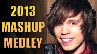 BEST SONGS 2013 - MASHUP MEDLEY - Roomie, The Jovian Channel & JonasTheFrisk