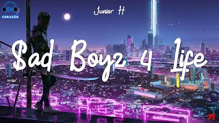 Video thumbnail of "Junior H - $ad Boyz 4 Life (Lyrics/Letra)"