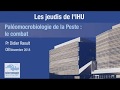 Les jeudis de l'IHU  - Histoire de Peste - Pr Didier Raoult