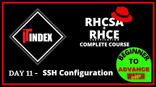 Day 11 | SSH configuration in Linux step by step | Linux full Course | #itindex | Aman Sir