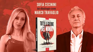 "Tutte le guerre del mondo", Sofia Cecinini in dialogo con Marco Travaglio