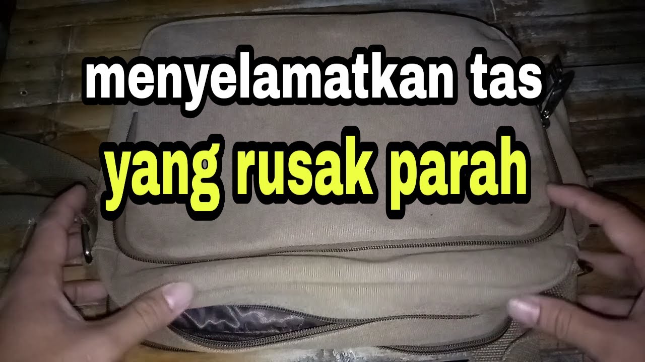 Cara memperbaiki resleting tas yang rusak