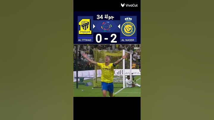 أهداف مباراة النصر 4 - 2 الإتحاد جولة 34 من دوري روشن السعودي