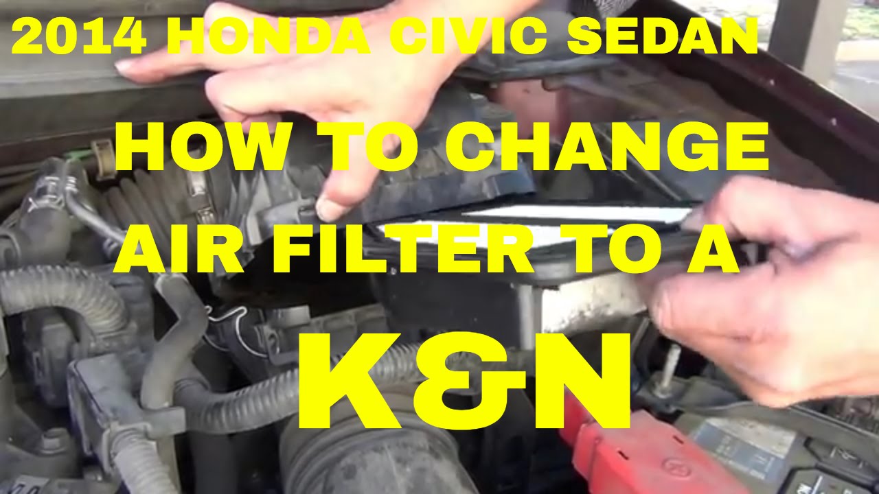 2014 Honda Civic Sedan How to change Engine Air Filter with a K&N