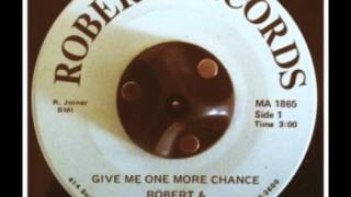 Robert &amp; The Excitements - Give Me One More Chance 1983