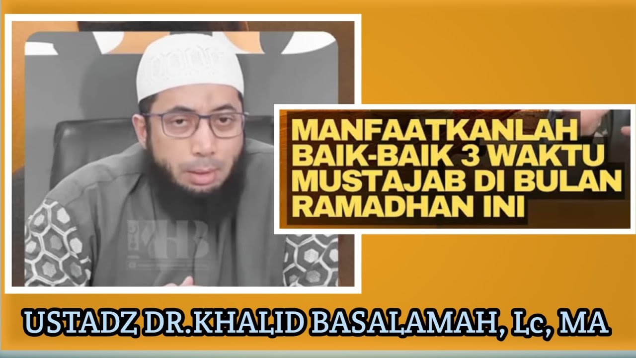 DASYATNYA BULAN RAMADHAN ‼️3 WAKTU MUSTAJAB UNTUK BERDOA 