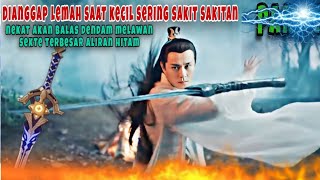 dianggap lemah sering sakit-sakitan tapi musuhnya sekte beladiri aliran hitam