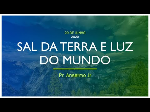 Sal da terra e luz do mundo